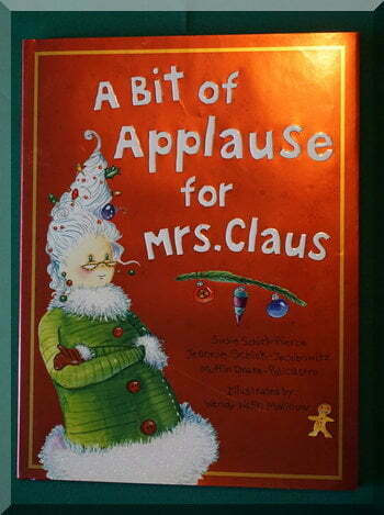 cover of the Christmas book A Bit of Applause for Mrs Claus
