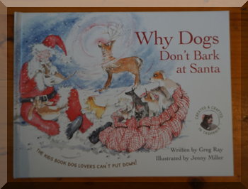 Book cover of Why Dogs don't bark at Santa